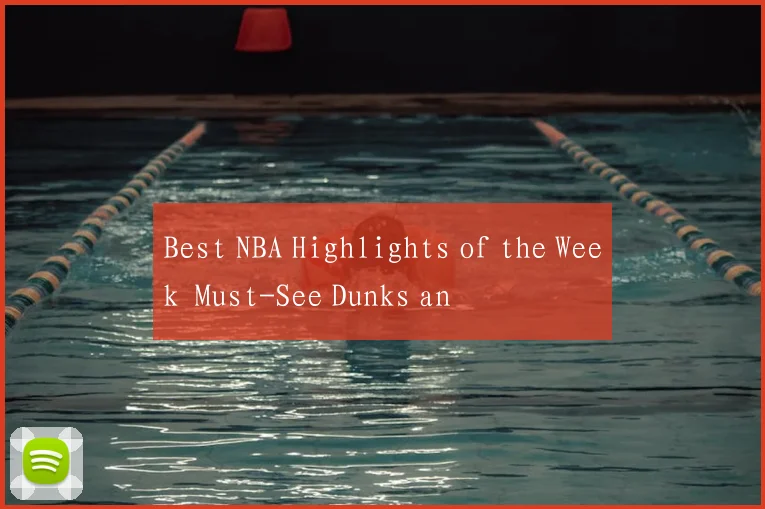 Best NBA Highlights of the Week Must-See Dunks an